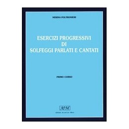 ESERCIZI PROGRESSIVI DI SOLFEGGI PARLATI