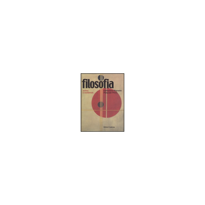 FILOSOFIA 1  ANTICA E MEDIEVALE