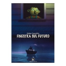 FINESTRA SUL FUTURO