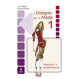 DISEGNO PER LA MODA 1 X 1,2 IPIA,IA +QU.
