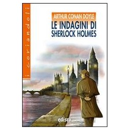 INDAGINI DI SHERLOCK HOLMES