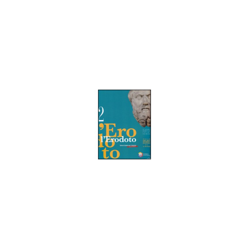L`ERODOTO 2 CRISI REPUBBL.ROMANA X SEC. L`ERODOTO 2 CRISI REPUBBL.ROMANA X SEC.