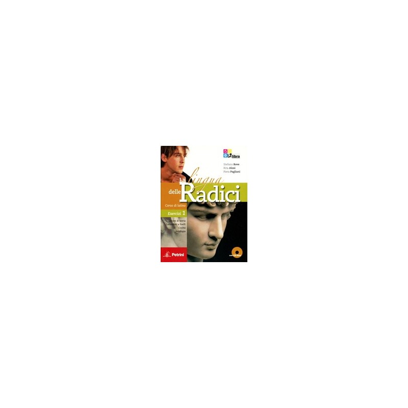 LINGUA DELLE RADICI ESERCIZI 1 +CD ROM LINGUA DELLE RADICI ESERCIZI 1 +CD ROM