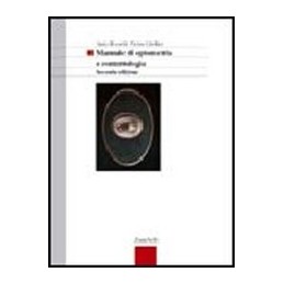 MANUALE DI OPTOMETRIA E CONTATTOLOG. 2ED
