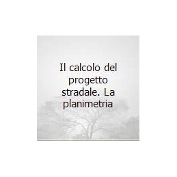 il-calcolo-del-progetto-stradale-la-planimetria