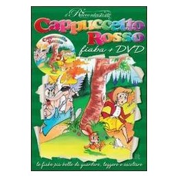 CAPPUCCETTO ROSSO RACCONTASTORIE FIABA + DVD