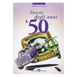 STORIE DEGLI ANNI  50  Vol. U