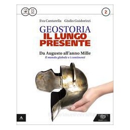 LUNGO PRESENTE (IL)   GEOSTORIA VOLUME 2 Vol. 2