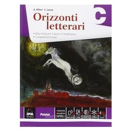 ORIZZONTI LETTERARI VOLUME C C (MITO, EPICA + EBOOK) Vol. U