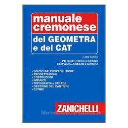 MANUALE CREMONESE DEL GEOMETRA E DEL TECNICO CAT