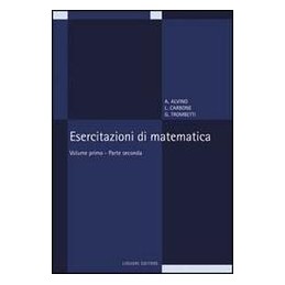ESERCITAZIONI MATEMATICA 1/P.2