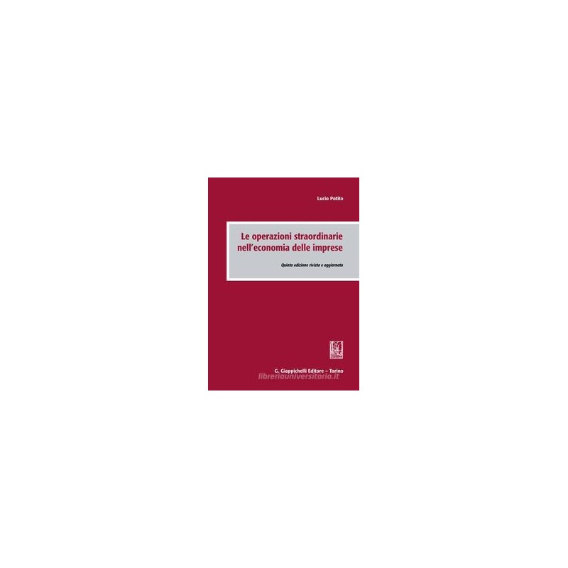 LE OPERAZIONI STRAORDINARIE NELL`ECONOMIA DELLE IMPRESE